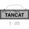 PLACA TANCAT-OBERT CON HORARIO PLATA
